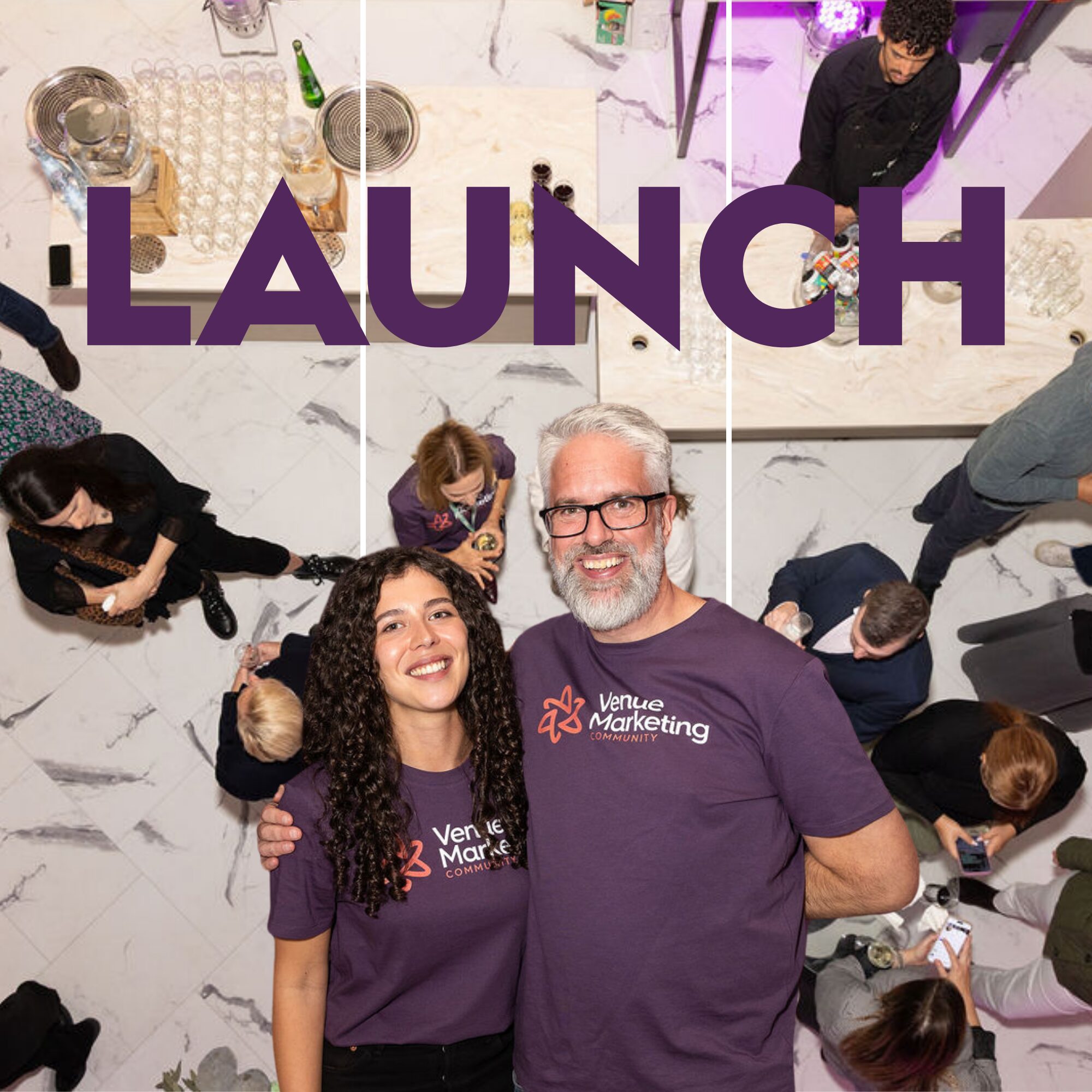 Launch Event | Venue Marketing Community